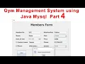 Gym Management System using Java Mysql Part 4