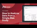 How to Analyze Data from a Simple Bias Study in JMP