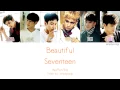 Download Lagu SEVENTEEN [세븐틴] - Beautiful (Color Coded Lyrics | Han/Rom/Eng)