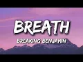 Breaking Benjamin - Breath (Lyrics)