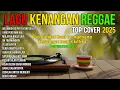 Lagu AKU MASIH SEPERTI YANG DULU - LAGU KENANGAN VERSI REGGAE 🌴 COVER NOSTALGIA TERBAIK BUAT SANTAI