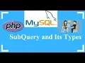 28 - What is Sub Query and its Type in SQL PHP MySql Interview Question
