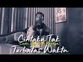 Download Lagu ANIE CARERA - CINTAKU TAK TERBATAS WAKTU (COVER) ANTO WIJAYA