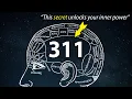 The REAL Meaning of 311 Angel Number