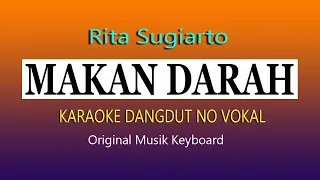 makan darah karaoke rita sugiarto