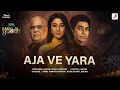Aja Ve Yara | Karm Yuddh - Hotstar Specials | Satish Kaushik; Paoli Dam | Srijan Vinay Vaishnav