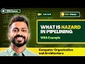 L-4 6 What is Hazard in Pipelining various types of Hazards computer Architecture