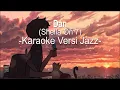 Lagu Dan Sheila On 7 Karaoke Version Jazz