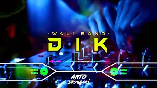 dj ku akan menjagamu di bangun dan tidurmu dik wali band funkot version