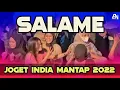 Download Lagu JOGET INDIA MANTAP 2022 || SALAME || LAGU ACARA PESTA TERBAIK