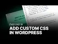 Easy way how to add custom CSS code to WordPress NO-PLUGINS