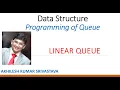 11 1 Linear Queue Algorithm and Programming in C