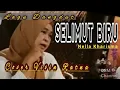 Lagu Selimut Biru - Nella Kharisma/Yang dimalam ini.../Cover Vivin/#dsmanagement /#mrkreatif