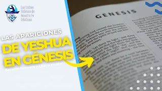 E 16. La aparición de Yeshua en Génesis