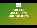How To Create Master and Sub Projects in Microsoft Project
