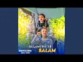 Download Lagu Balamuwa Ke Balam