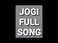 (JOGI) FULL SONG! ABHINAV SHEKHAR and SNEHA NAMANANADI, ARIYAN INFOTECH