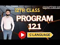 12 1 program of while loop in c While loop program 12 1 in c language