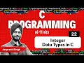 Integer Data Types in C