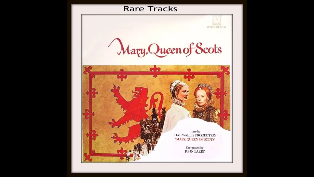 John Barry * Mary, Queen Of Scots * Rare Tracks