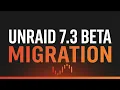 Unraid 7 3 Beta Convert Your Server to Internal Boot