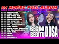 Lagu DJ BEGINI DOSA BEGITU DOSA STYLE HOREG TJAP TASSO VIRAL KARNAVAL TERBARU 2025