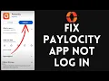 How to Fix Paylocity App Not Login 2024 Paylocity Tutorial