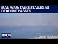 US Iran peace talks stalled as deadline passes FOX 13 Seattle