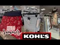 Kohl s Shop With Me SPRING 2026 Kohl s SPREE KOHLS HAUL KOHLS SUMMER FINDS