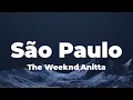 Download Lagu The Weeknd  - São Paulo (feat. Anitta) (Lyrics)