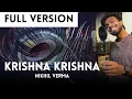 FULL VERSION : Krishna Krishna | कृष्ण कृष्ण | @SingerNikhilVerma  | @musicbykshl