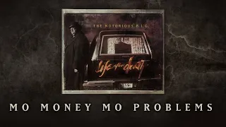 the notorious b i g mo money mo problems feat puff daddy official audio 