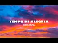 Lagu Tempo de alegria - Ivete Sangalo (lyrics)