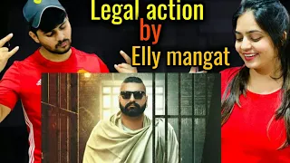 LEGAL ACTION ELLY MANGAT Husband Wife  REACTION