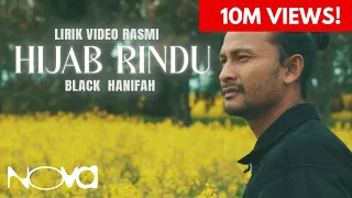 hijab rindu black hanifah lirik video rasmi