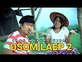 Lagu OSOM LAEP 2 - LAGU MADURA TERBARU - DEVAN OFFICIAL X INDRY ANNISA