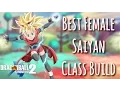 Xenoverse 2 BEST Female Saiyan - Class Build Tutorial