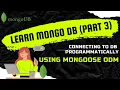 Using mongoose to connect to MongoDB cluster ODM Object Data Model MongoDB Course Tutorial