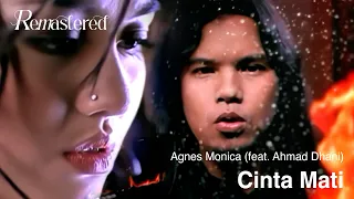 agnes monica feat ahmad dhani cinta mati official 4k remastered video