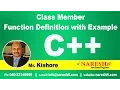 Class Member Function Definition with Example C Tutorial Mr Kishore