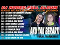 DJ AKU TAK BERARTI BAGIMU FULL ALBUM VIRAL CECK SOUND TERBARU