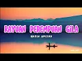 Download Lagu Rayuan Perempuan Gila - Nadin Amizah ( Lirik )