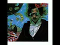 Life's Been Good - Joe Walsh