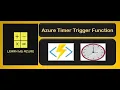 Azure Timer Trigger Function Deployment from Visual studio Configurable Schedule Expression
