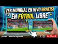 Futbol Libre TV en vivo Mira todos los partidos online y gratis