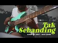 Lagu TAK SEBANDING- GMB -  BASS COVER - SIRE MARCUS MILLER P5