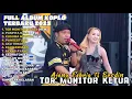 TOR MONITOR KETUA - AJENG FEBRIA FT BRODIN FULL ALBUM TERBARU DANGDUT KOPLO TERBARU 2025