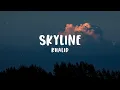 Download Lagu Khalid - Skyline (Lyrics)
