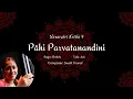 Download Lagu Navaratri Krithi 9 - Pāhi Parvatanandini