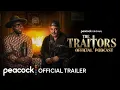 Lagu Oficjalny podcast The Traitors | Oficjalny zwiastun | Oryginał Peacock
